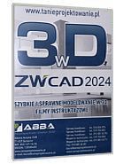 Kurs 3D w ZWCAD DVD nr 6
