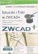 Sztuczki i Triki w ZWCAD cz.2 z 2